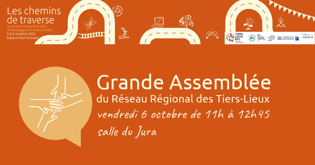 Featured image for “Grande Assemblée du Réseau Régional des Tiers-Lieux”