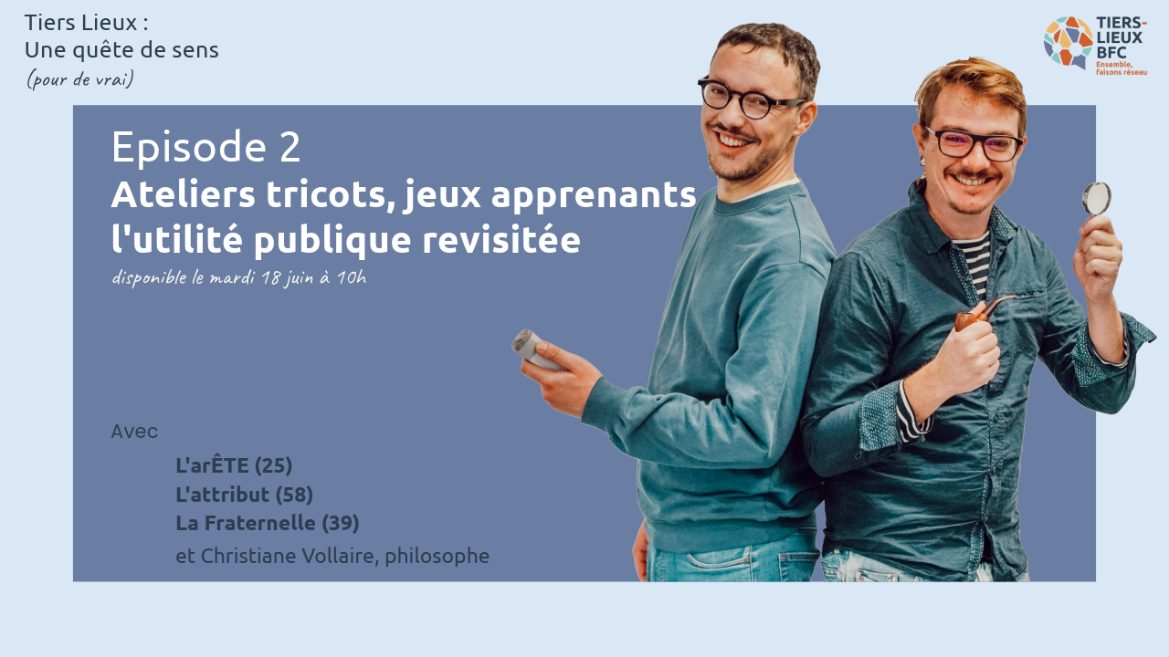 Featured image for “Ateliers tricots, jeux apprenants : l’utilité publique revisitée”