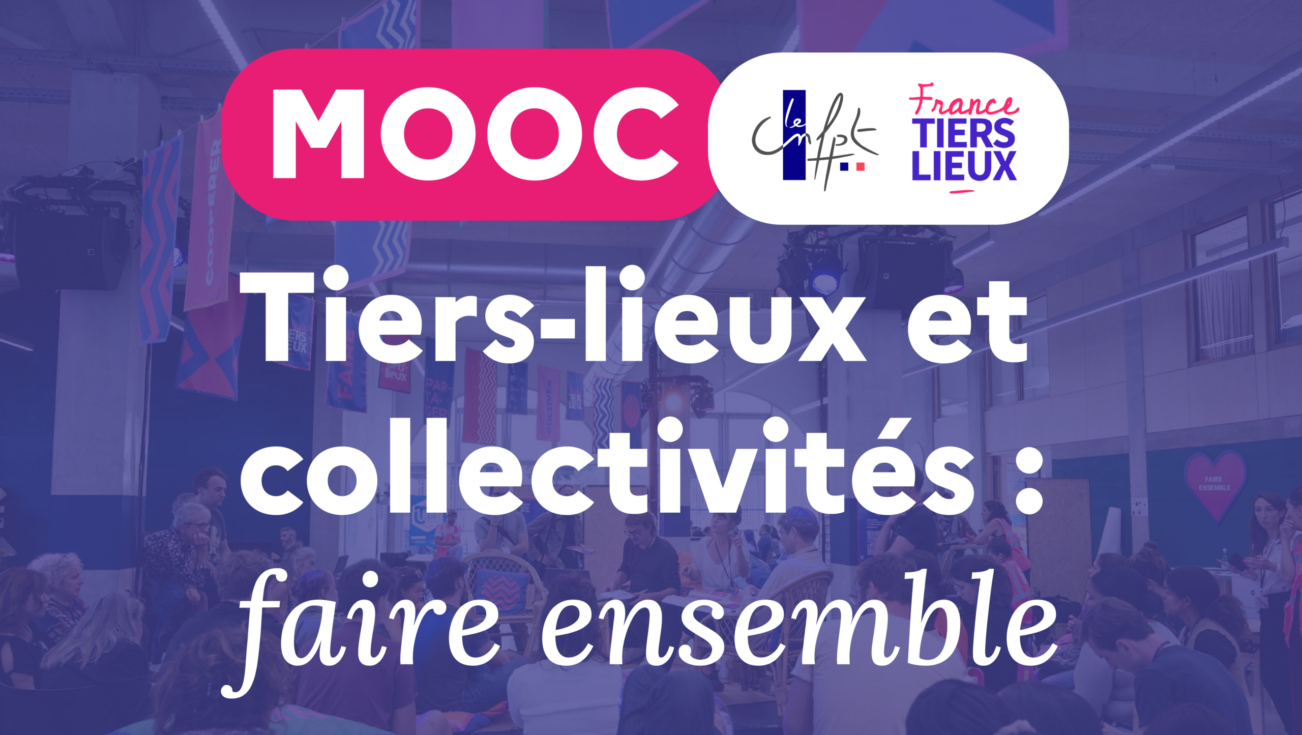 Featured image for “📣Tiers-lieux et collectivités territoriales : un parcours pour les élu.e.s et agent.e.s !”